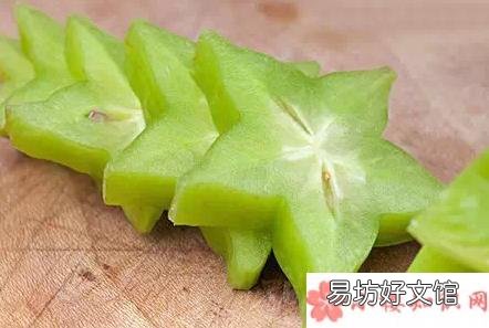 孕妇吃杨桃的功效和作用 杨桃孕妇可以吃吗