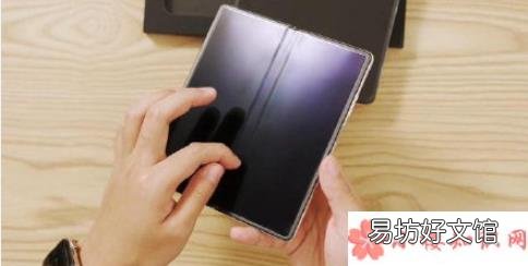 折叠屏手机有哪些优势 为何越来越多人买折叠屏