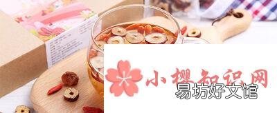 红枣和枸杞一起泡水喝有什么作用?