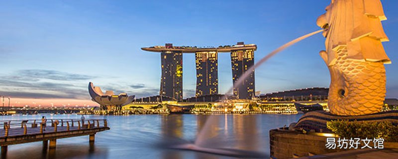新加坡旅游怎么办理签证 新加坡旅游签证办理