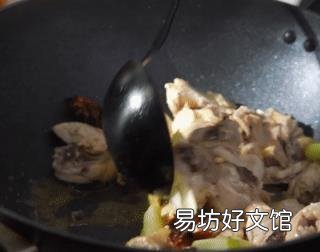 怎样炖鸡肉又烂又嫩又好吃 小鸡炖蘑菇什么意思